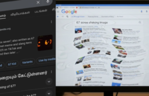 67 தேடினால் கூகுள் ஸ்கிரீன் ஊஞ்சல் ஆடும்!”