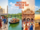 National Tourism Day- “சுற்றுலா அல்ல, அது இந்தியாவின் அடையாளம்!”